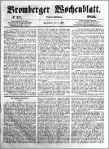 Bromberger Wochenblatt 1853.05.07 nr 37