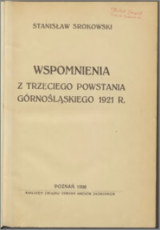 Wspomnienia z trzeciego powstania górnośląskiego 1921 r