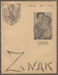 Znak : dwutygodnik katolicko-społeczny 1947, R. 2 nr 4 (10)