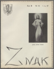 Znak : dwutygodnik katolicko-społeczny 1947, R. 2 nr 10 (16)