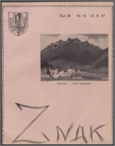 Znak : dwutygodnik katolicko-społeczny 1947, R. 2 nr 15