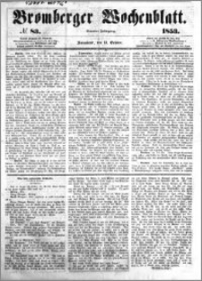 Bromberger Wochenblatt 1853.10.15 nr 83