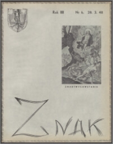 Znak : dwutygodnik katolicko-społeczny 1948, R. 3 nr 6