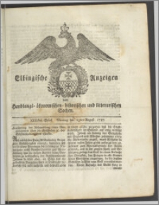 Elbingische Anzeigen von Handlungs- ökonomischen- historischen und litterarischen Sachen. XXIIstes Stück. Montag den 13ten August 1787