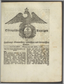 Elbingische Anzeigen von Handlungs- ökonomischen- historischen und litterarischen Sachen. XLIVtes Stück. Montag den 2ten Junii, 1788