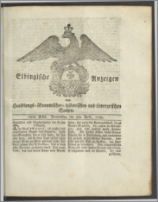 Elbingische Anzeigen von Handlungs- ökonomischen- historischen und litterarischen Sachen. 28tes Stück. Donnerstag den 9ten April, 1789