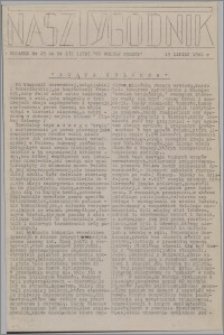 Nasz Tygodnik : dodatek nr 25 do nr 172 (278) Ku Wolnej Polsce 1941