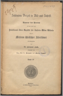 Namens der Vereins für das unter dem Protektorate Ihrer Majestät der Kaiserin-Witwe Viktoria stehende Museum Schlesischer Altertümer