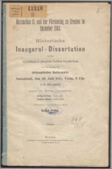 Maximilian II. und der Fürstentag zu Breslau im December 1563