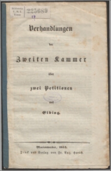 Verhandlungen der Zweiten Kammer über zwei Petitionen aus Elbing