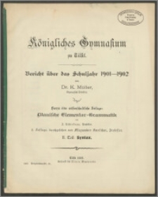 Königliches Gymnasiums zu Tilsit. Bericht über das Schuljahr 1901-1902