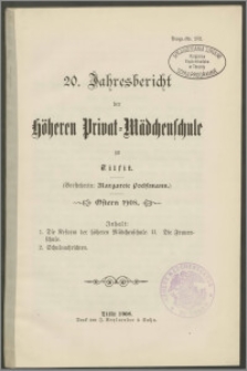 20. Jahresbericht der höhern Privat-Mädchenschule‏ zu Tilsit. Ostern 1908
