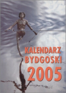 Kalendarz Bydgoski 2005, R. 38