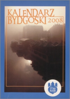 Kalendarz Bydgoski 2008, [R. 41]