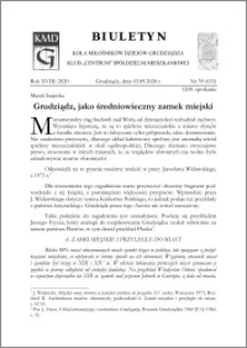 Biuletyn Koła Miłośników Dziejów Grudziądza 2020, Rok XVIII nr 39 (653) : Grudziądz, jako średniowieczny zamek miejski