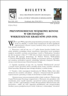 Biuletyn Koła Miłośników Dziejów Grudziądza 2021, Rok XIX nr 28 (706) : Przysposobienie wojskowe konne w Grudziądzu wskrzeszenie krakusów (1929-1939)