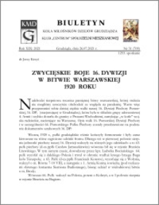 Biuletyn Koła Miłośników Dziejów Grudziądza 2021, Rok XIX nr 31 (709) : Zwycięskie boje 16. Dywizji w Bitwie Warszawskiej 1920 roku