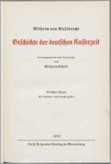 Geschichte der deutschen Kaiserzeit. Bd. 6