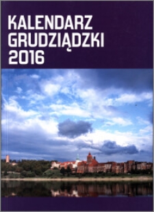 Kalendarz Grudziądzki 2016