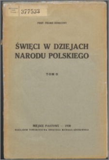 Święci w dziejach narodu polskiego. T. 2 (1938)