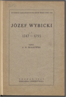 Józef Wybicki 1, 1747-1795