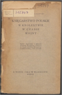 Księgarstwo polskie w Królestwie w czasie wojny