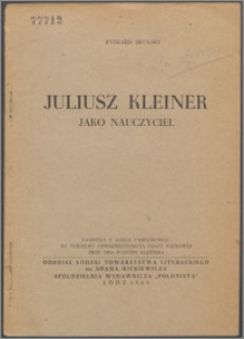 Juliusz Kleiner jako nauczyciel