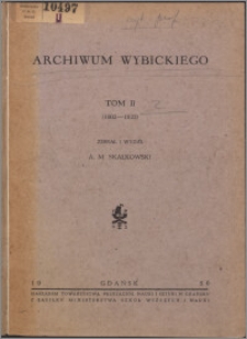 Archiwum Wybickiego. T. 2, (1802-1822)