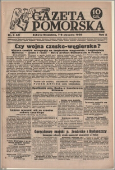 Gazeta Pomorska, 1939.01.07-08, R.2, nr 6