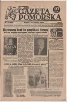Gazeta Pomorska, 1939.04.07, R.2, nr 82