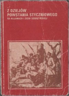 Z dziejów powstania styczniowego na Kujawach i Ziemi Dobrzyńskiej