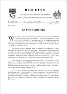 Biuletyn Koła Miłośników Dziejów Grudziądza 2021, Rok XIX nr 46 (724) : Co było w 2021 roku