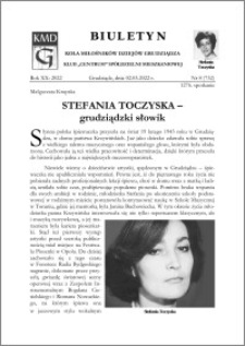 Biuletyn Koła Miłośników Dziejów Grudziądza 2022, Rok XX nr 8 (732) : Stefania Toczyska - grudziądzki słowik