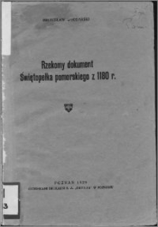 Rzekomy dokument Świętopełka pomorskiego z 1180 r.