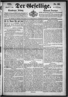 Der Gesellige : Graudenzer Zeitung 1895.05.01, Jg. 69, No. 101