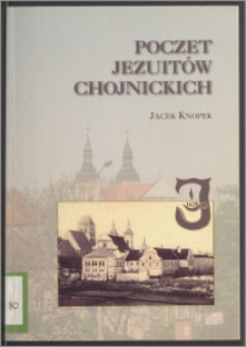 Poczet jezuitów chojnickich