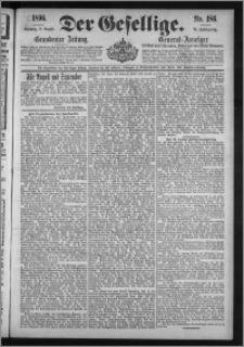 Der Gesellige : Graudenzer Zeitung 1896.08.09, Jg. 71, No. 186