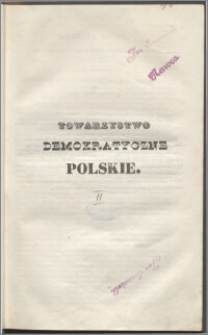 Towarzystwo Demokratyczne Polskie [Kwestya 2], [Jak w czasie powstania podrzędne władze uorganizowane być winny?]