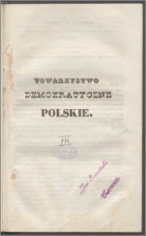 Towarzystwo Demokratyczne Polskie [Kwestya 3], [Jakich praw używanie, zawieszone być musi w czasie powstania]