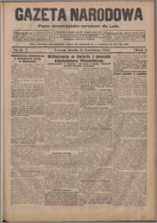 Gazeta Narodowa : pismo chrzescijańsko-narodowe dla Ludu 1925.04.15, R. 3, nr 31