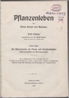 Pflanzenleben. Bd. 3, Die Pflanzenarten als Floren und Genossenschaften (Abstammungslehre und Pflanzengeographie)