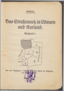 Das Straßennetz in Litauen und Kurland : Abschnitt 1