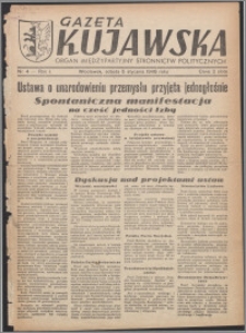 Gazeta Kujawska : organ międzypartyjnych stronnictw politycznych 1946.01.05, R. 1, nr 4