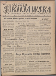 Gazeta Kujawska : organ międzypartyjnych stronnictw politycznych 1946.02.01-03, R. 1, nr 27