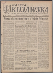 Gazeta Kujawska : organ międzypartyjnych stronnictw politycznych 1946.02.04, R. 1, nr 28