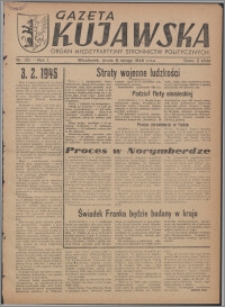Gazeta Kujawska : organ międzypartyjnych stronnictw politycznych 1946.02.06, R. 1, nr 30
