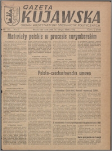 Gazeta Kujawska : organ międzypartyjnych stronnictw politycznych 1946.02.14, R. 1, nr 37