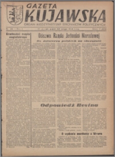 Gazeta Kujawska : organ międzypartyjnych stronnictw politycznych 1946.02.22, R. 1, nr 44