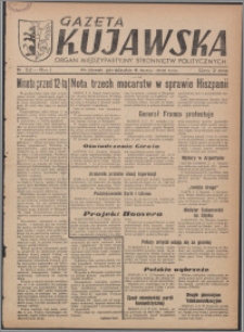 Gazeta Kujawska : organ międzypartyjnych stronnictw politycznych 1946.03.04, R. 1, nr 52