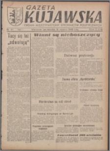 Gazeta Kujawska : organ międzypartyjnych stronnictw politycznych 1946.04.15, R. 1, nr 88